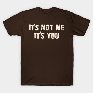 Not me T-Shirt